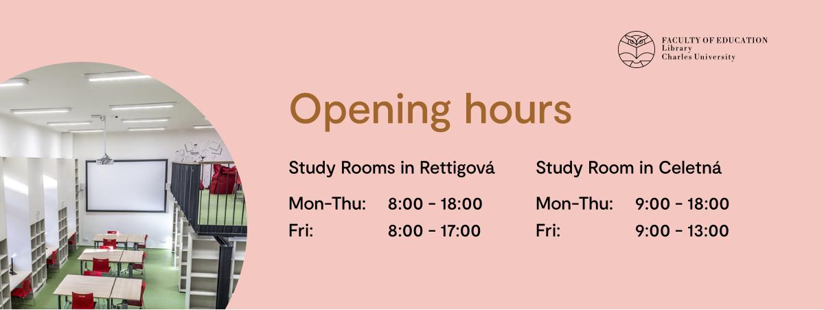 Opening hours of the library. You can find it in text form further on this page.